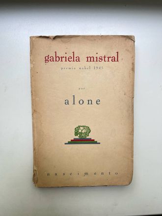 Gabriela Mistral. Por Alone