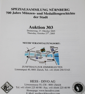 Hess-Divo AG. Auction 303. 700 Jahre Munzen und Medaillen geschichte der Stadt. 27 October 2005. Zurich, 2005.