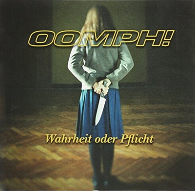 OOMPH! - Wahrheit Oder Pflicht CD
