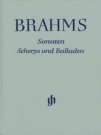 Brahms, Johannes Sonaten, Scherzo und Balladen für Klavier gebunden