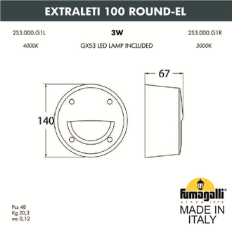 Светильник для ступеней Fumagalli EXTRALETI 100 ROUND-EL 2S3.000.000