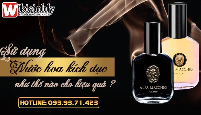 cách sử dụng nước hoa kích dục nữ