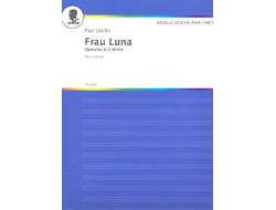 Lincke, Paul Frau Luna Klavierauszug