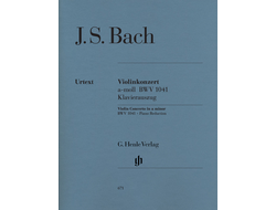 Bach, J.S. Konzert a-moll BWV1041 für Violine und Orchester: für Violine und Klavier