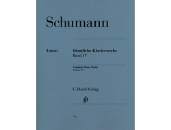 Schumann: Complete Piano Works - Volume IV