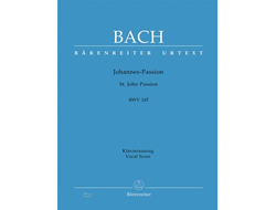 Bach, J.S. Johannes-Passion BWV245 Klavierauszug