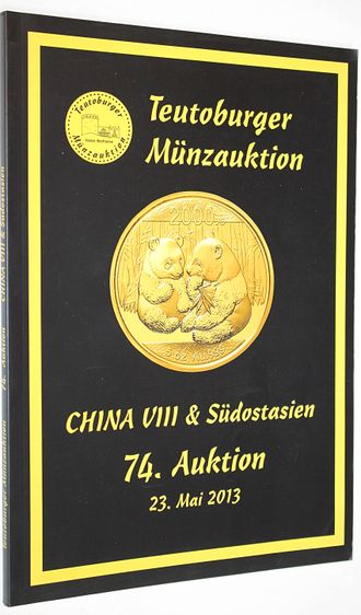 Teutoburger Munzauktion. Auction 74. China VIII und Sudostasien. 23 May 2012. Bielefelder Notgeld, 2012.