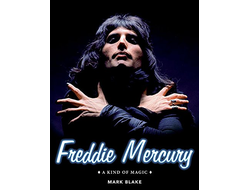 Книга Freddie Mercury A Kind of Magic Queen Book Иностранные книги о музыке, Music Book