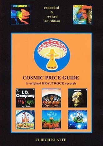 Cosmic Price Guide To Original KRAUTROCK Records 2008 3st Edition Иностранные книги, Музыкальные спр