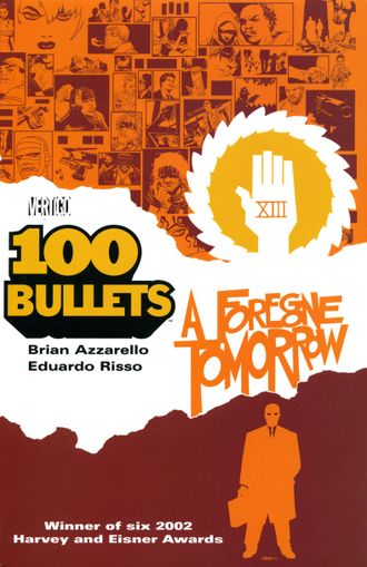 100 bullets v.04 TPB - A Foregone Tomorrow (2002)