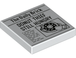 Tile 2 x 2 with Groove with Newspaper &#039;The Daily Brick&#039; and &#039;DONUT THIEF STILL HUNGRY&#039; Pattern, White (3068bpb1488 / 6323424)