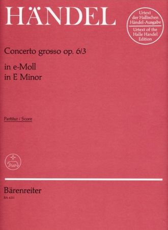 Händel. Concerto grosso e-Moll op.6,3 HWV321 für Orchester Partitur