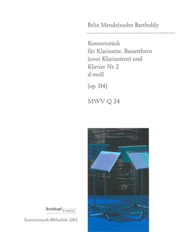 Felix Mendelssohn Bartholdy Concert Piece No. 2 in D minor [Op. 114] MWV Q 24 piano reduction clar,basshn(2clar),pno