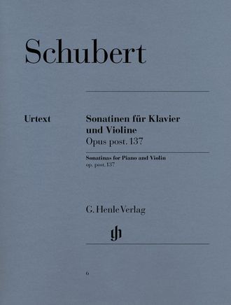 Schubert Violin Sonatinas op. post. 137