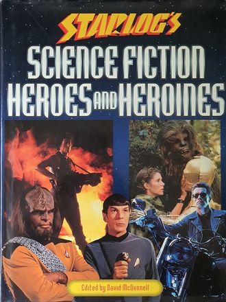 Starlog&#039;s Science Fiction Heroes and Heroines Book Иностранные книги в Москве в России, Intpressshop