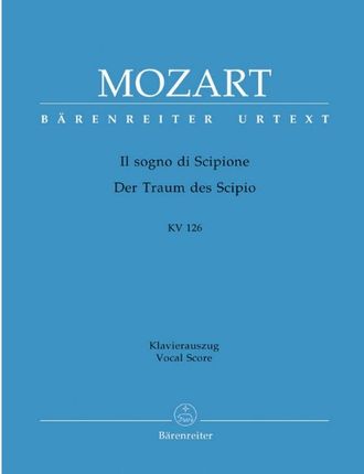 Mozart. Il Sogno di Scipione KV126 Oper, Klavierauszug