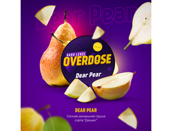 OVERDOSE 25 г. - DEAR PEAR (ДОМАШНЯЯ ГРУША)