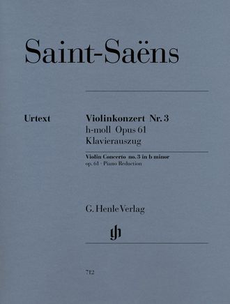 Saint-Saens. Konzert h-Moll №3 op.61 für Violine und Orchester: für Violine und Klavier