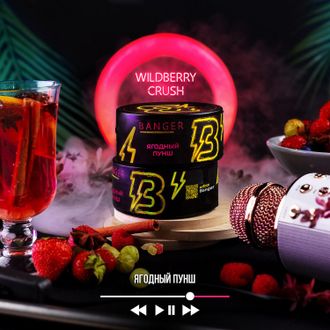 BANGER 25 г. - WILDBERRY CRUSH (ЯГОДНЫЙ ПУНШ)