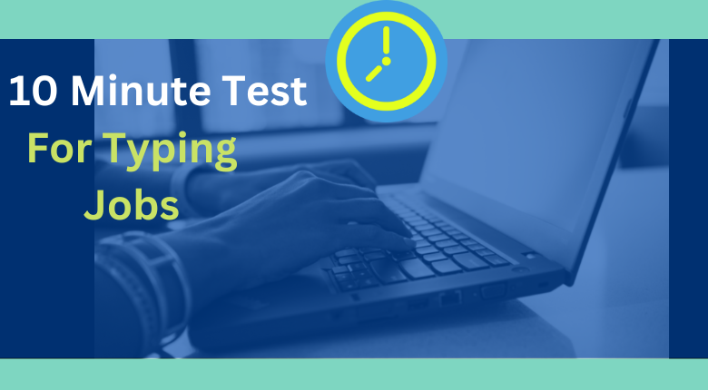 10-minute test-for typing jobs