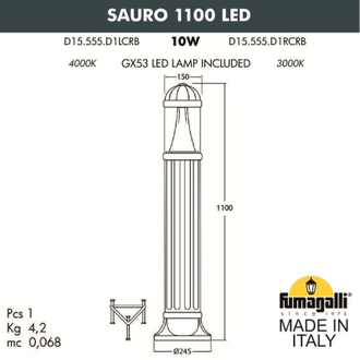 Садовый светильник Fumagalli SAURO 1100 LED D15.555.000.CRB