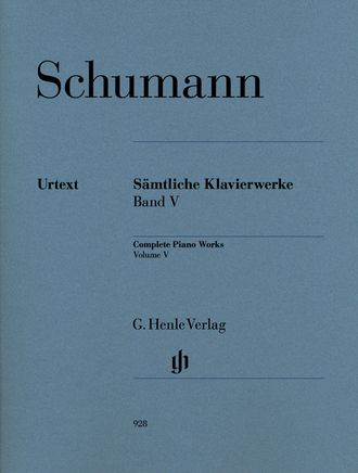 Schumann: Complete Piano Works - Volume V