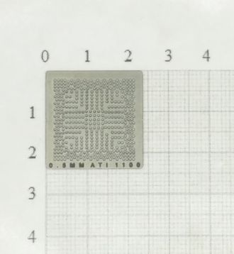 Трафарет BGA для реболлинга чипов компьютера ATI 1100/1150/AMD/216MQA6AVA12FG 0,5мм