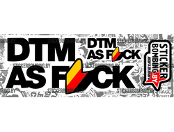 стикер - Dtm as fuck