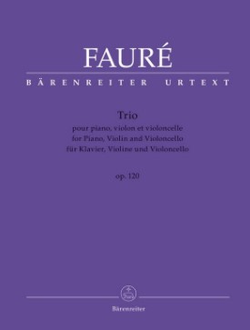 Faur?, Gabriel Urbain Trio op.120 f?r Violine, Violoncello und Klavier Stimmen