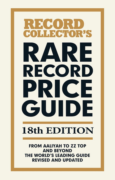 The Rare Record Price Guide 2026 The World's Leading Guide Book