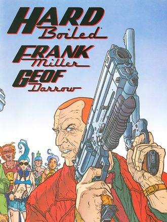 Hard Boiled TPB (1993) Frank Miller & Geof Darrow