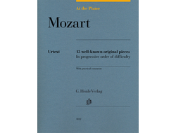 Серия "За фортепиано". В.А. Моцарт. 15 известных пьес в порядке возрастания трудности