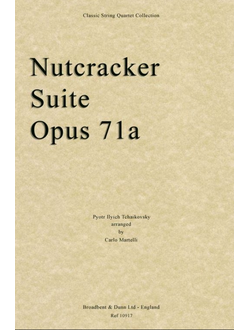 Tchaikovsky – Nutcracker Suite, Opus 71a (String Quartet Parts)
