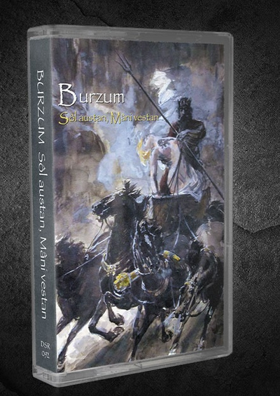BURZUM - SOL AUSTAN, MANI VESTAN Tape