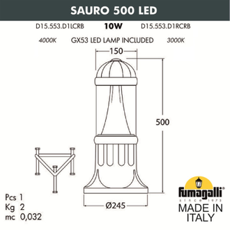 Садовый светильник Fumagalli SAURO 500 LED D15.553.000.CRB