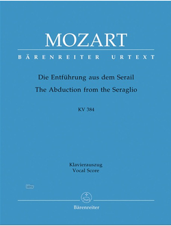 Mozart. Die Entfuhrung aus dem Serail KV384 Klavierauszug