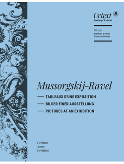 Modest Mussorgskij  / Maurice Ravel   Tableaux d’une exposition (Pictures at an Exhibition)