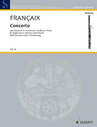 Francaix, Jean. Concerto fur Fagott und Orchester: fur Fagott und Klavier