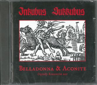 Inkubus Sukkubus - Belladonna & Aconite купить CD в интернет-магазине "Музыкальный прилавок"