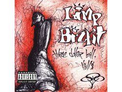 Limp Bizkit - Three Dollar Bill, Yall$ CD