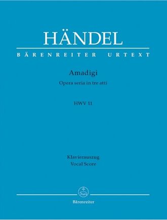 Händel. Amadigi HWV11 Klavierauszug (it/dt)