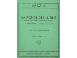 Bazzini. "La ronde des lutins" op.25. Scherzo fantasique for violin and piano