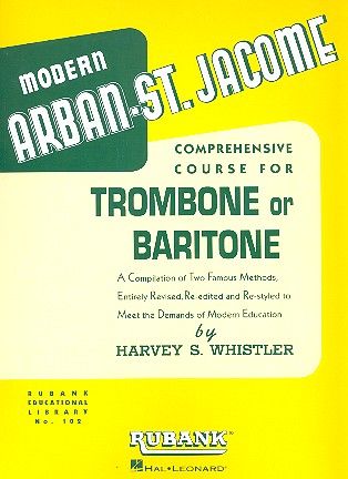 Arban,  Modern Arban-St. Jacome - a comprehensive  Course : for trombone (baritone)