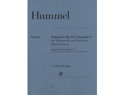 Hummel: Potpourri (Fantasie) op. 95 for Violoncello and Orchestra