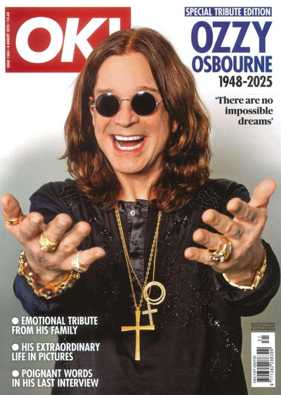 OK! Magazine Issue 1504 Ozzy Osbourne Death 1948-2025 Special Tribute Edition