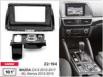 ПЕРЕХОДНАЯ РАМКА ДЛЯ УСТАНОВКИ АВТОМАГНИТОЛЫ CARAV 22-194: 10.1&quot; / 250:241 x 146 mm / MAZDA (6), Atenza 2012-2015; CX-5 2012-2017