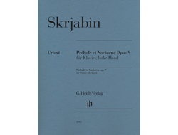 Scriabin. Prelude et Nocturne for Piano, left hand op. 9