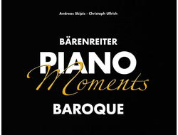 Bärenreiter Piano Moments. Baroque