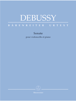 Debussy, Sonata for Violoncello and Piano