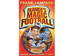 Frankie&#039;s Magic Football Frankie Vs The Cowboy&#039;s Crew Book 3 Иностранные книги, Intpressshop